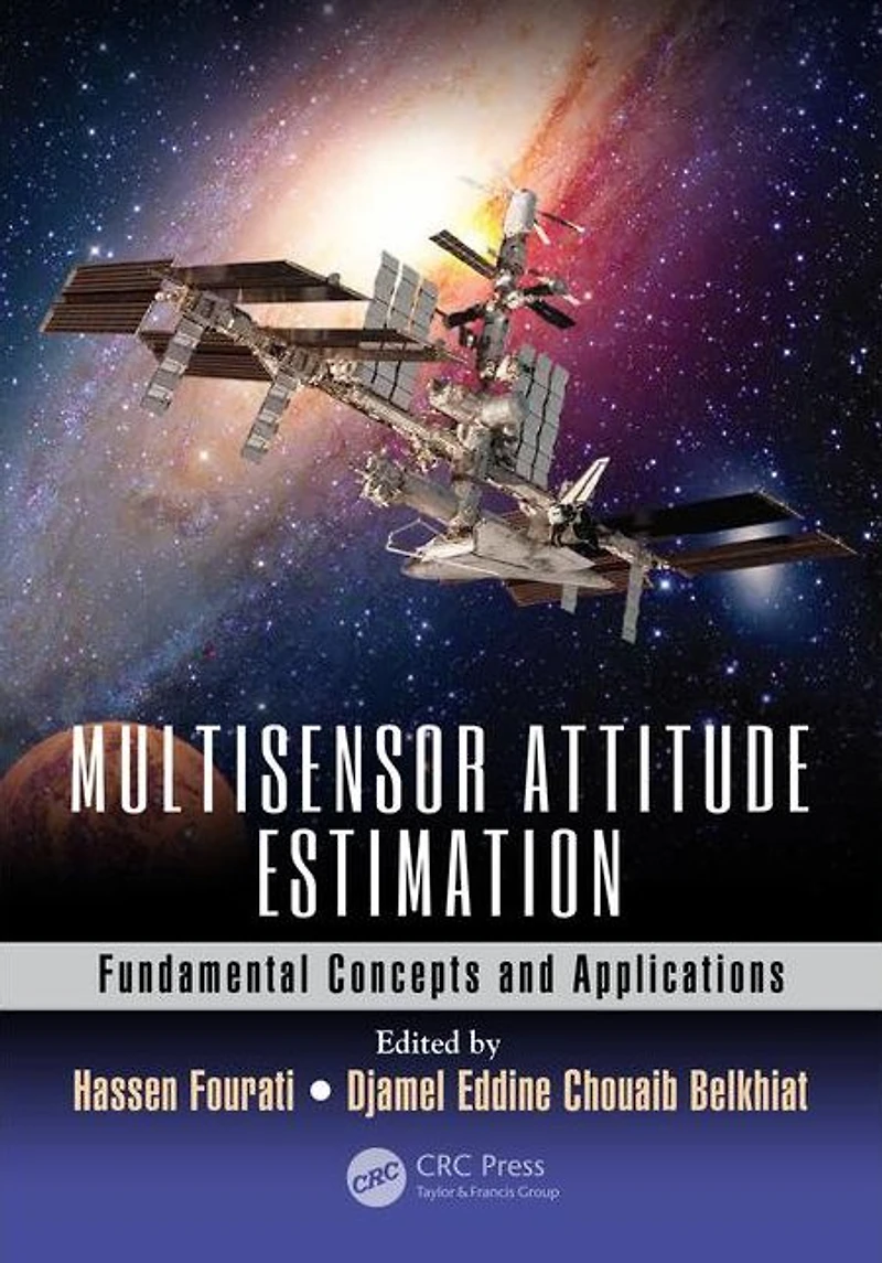 Multisensor Attitude Estimation: Fundamental Concepts and Applications