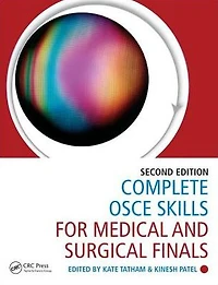 Complete OSCE Skills for Medical and Surgical Finals
