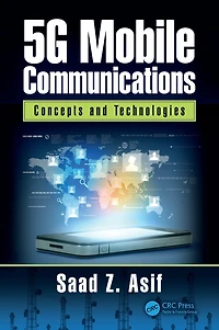 5G Mobile Communications: Concepts and Technologies