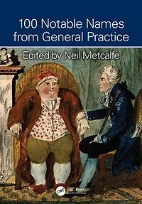 100 Notable Names from General Practice