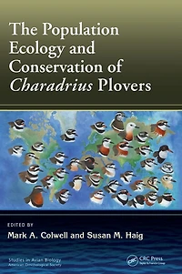 The Population Ecology and Conservation of Charadrius Plovers