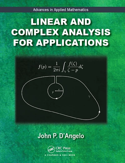 Linear and Complex Analysis for Applications