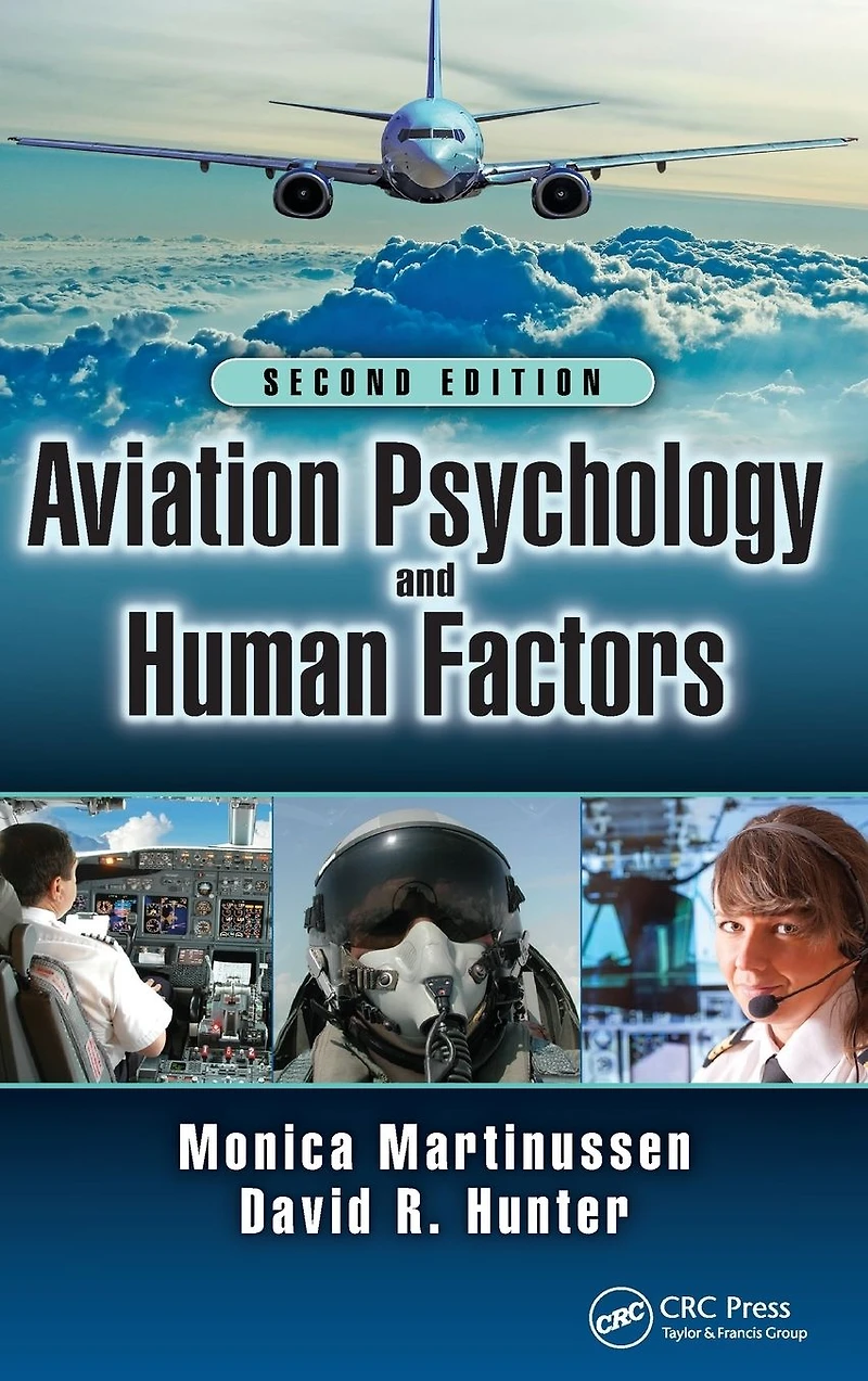 Aviation Psychology and Human Factors