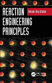 Reaction Engineering Principles