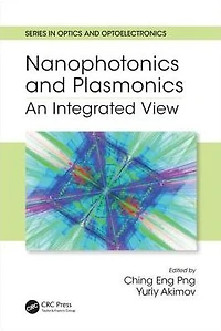 Nanophotonics and Plasmonics: An Integrated View