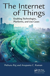 The Internet of Things: Enabling Technologies, Platforms, and Use Cases