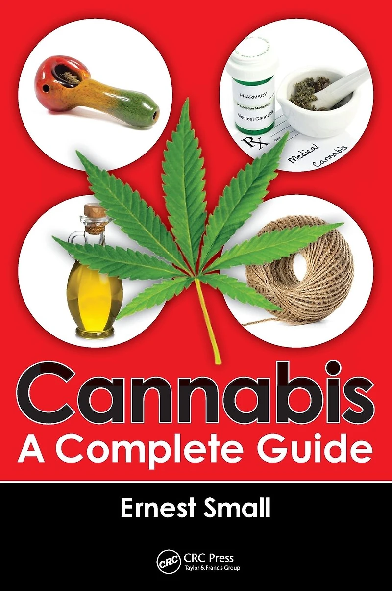 Cannabis: A Complete Guide