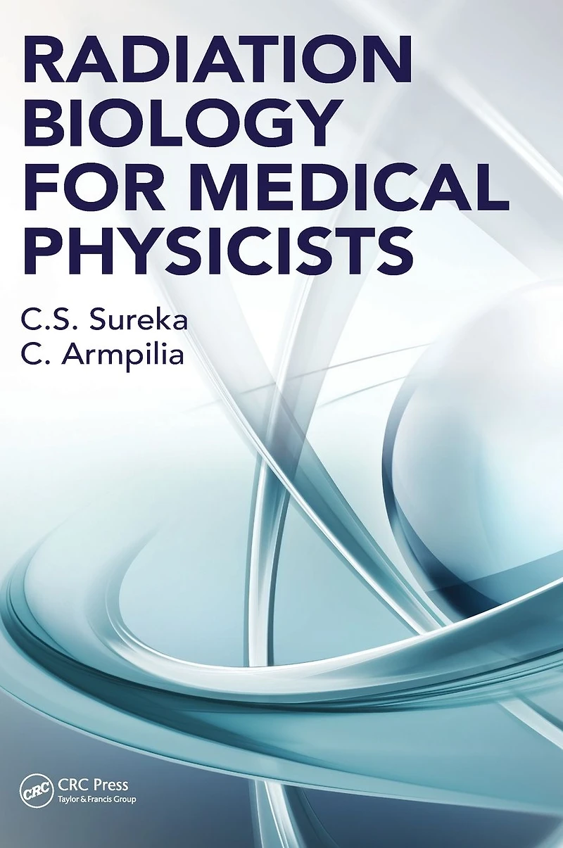 Radiation Biology for Medical Physicists