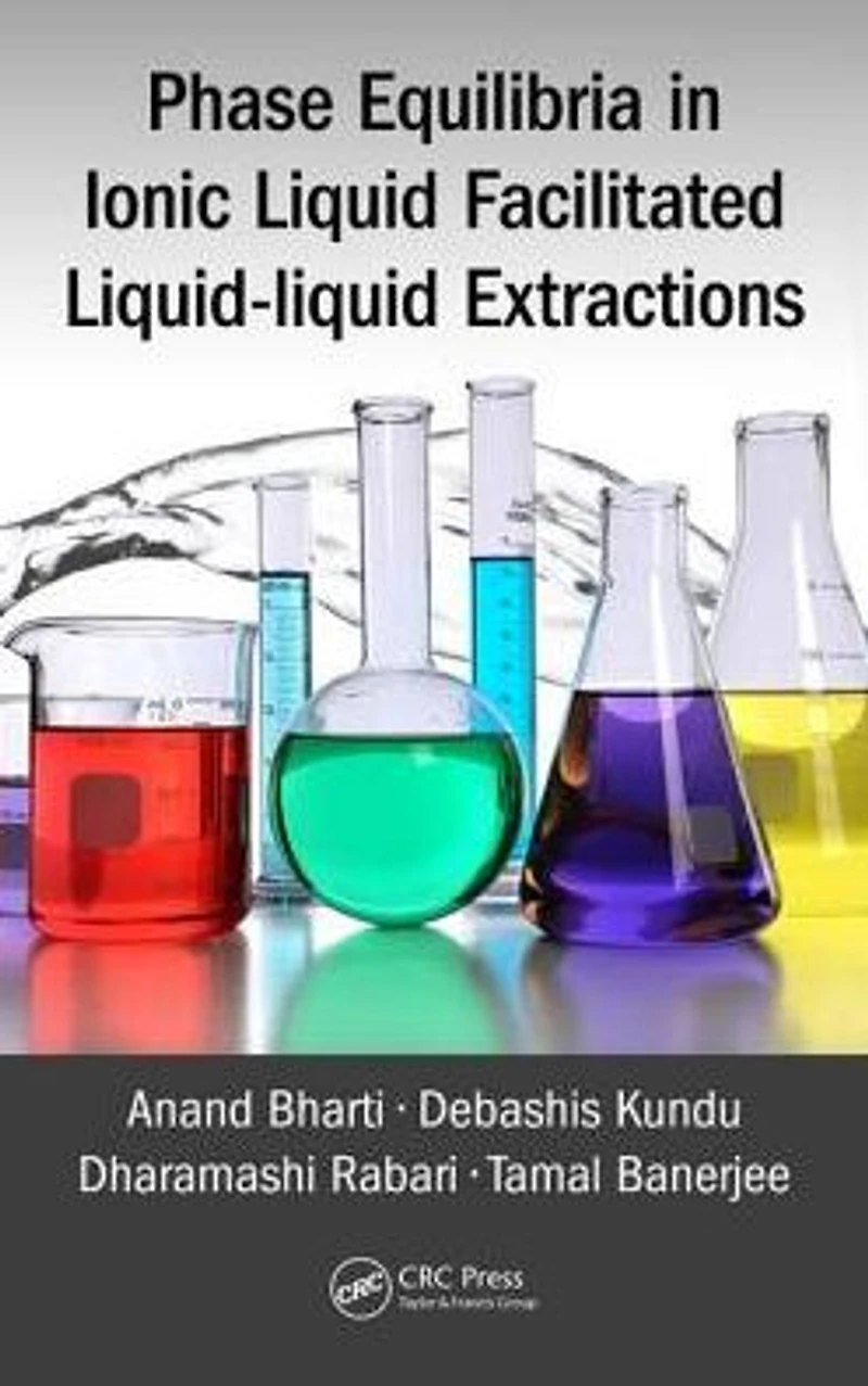 Phase Equilibria Ionic Liquid Facilitated Liquid-Liquid Extractions