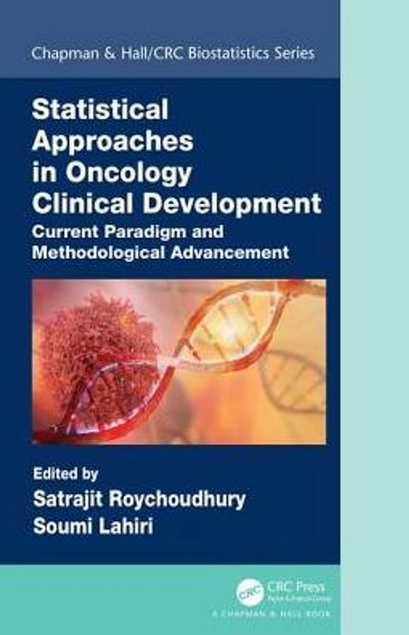 Statistical Approaches Oncology Clinical Development: Current Paradigm and Methodological Advancement