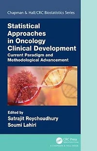 Statistical Approaches Oncology Clinical Development: Current Paradigm and Methodological Advancement
