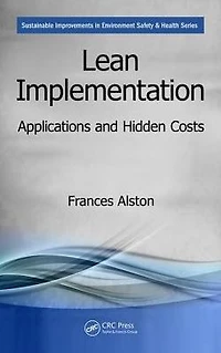 Lean Implementation: Applications and Hidden Costs