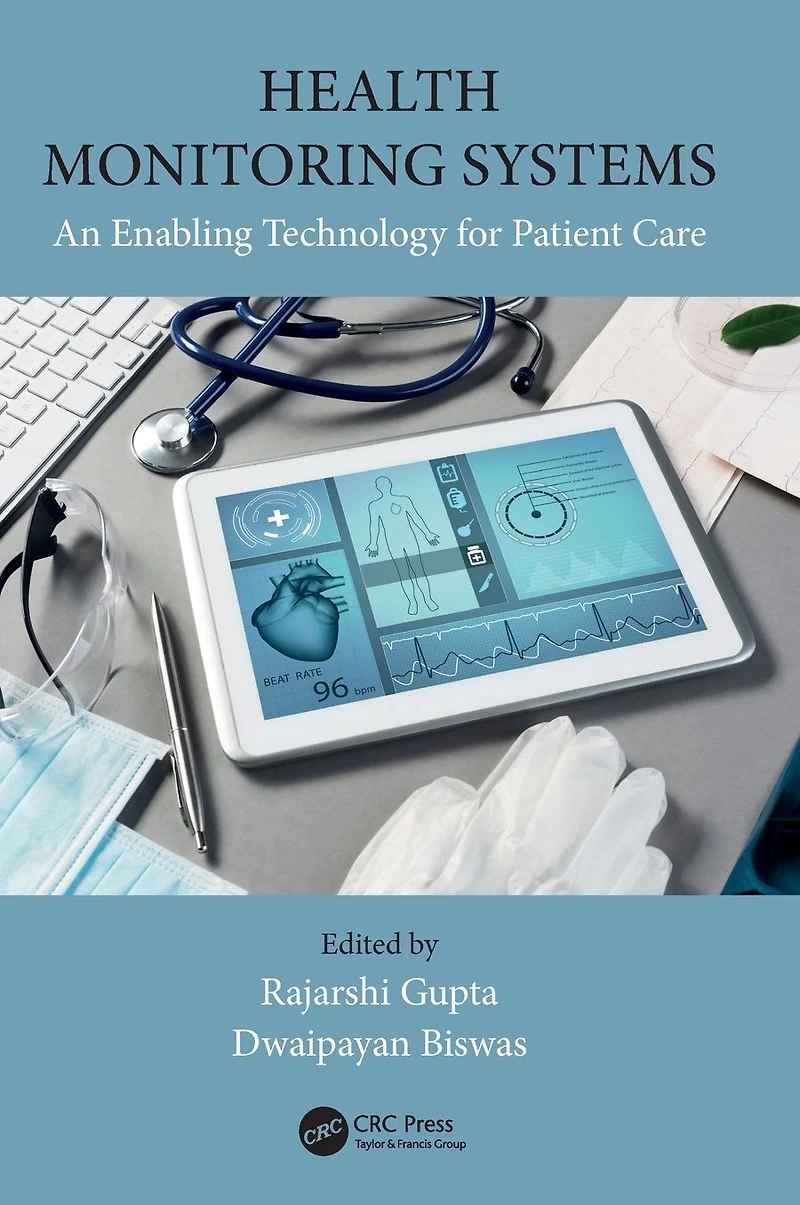 Health Monitoring Systems: An Enabling Technology for Patient Care