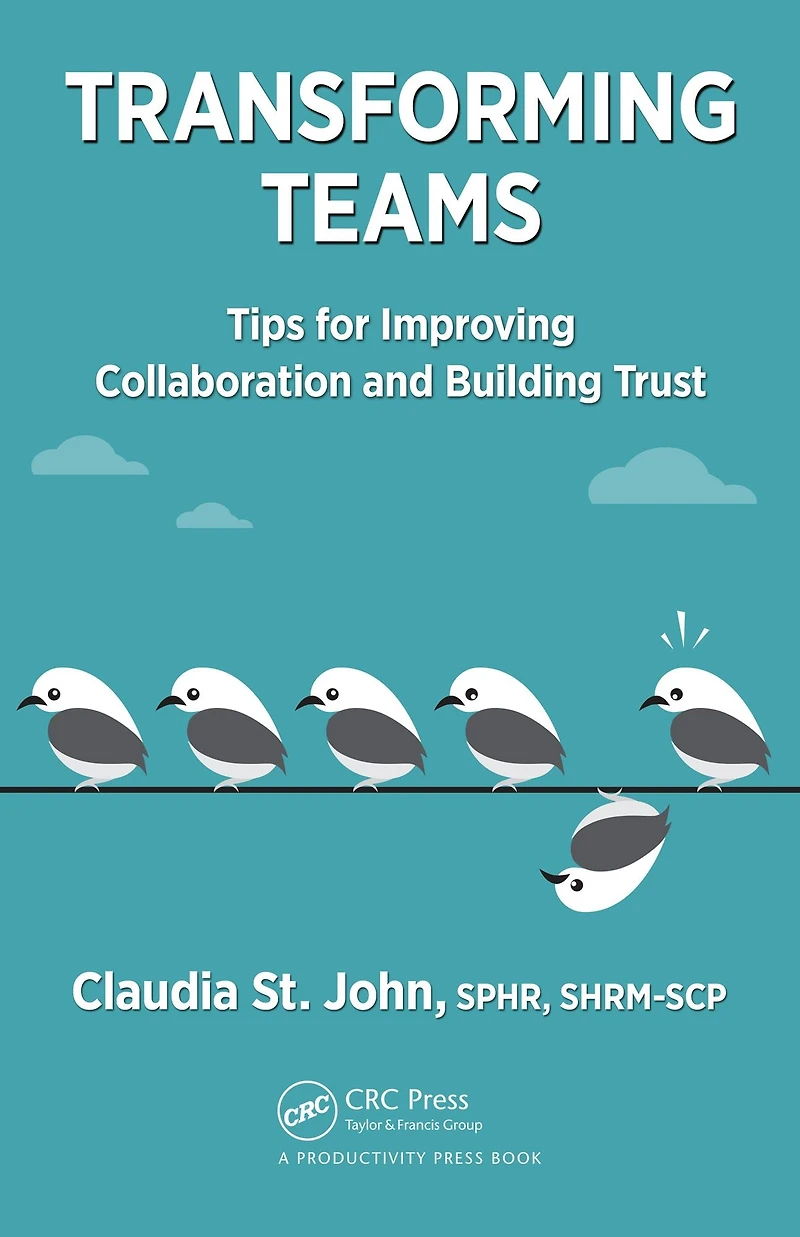 Transforming Teams: Tips for Improving Collaboration and Building Trust
