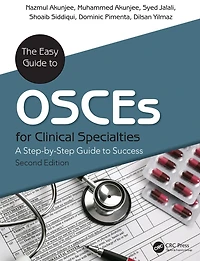 The Easy Guide to OSCEs for Specialties: A Step-by-Step Success, Second Edition