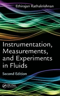 Instrumentation, Measurements, and Experiments Fluids, Second Edition