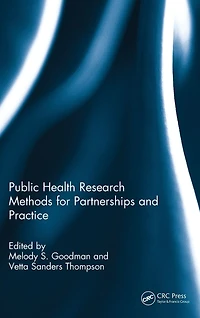 Public Health Research Methods for Partnerships and Practice