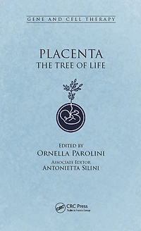 Placenta: The Tree of Life