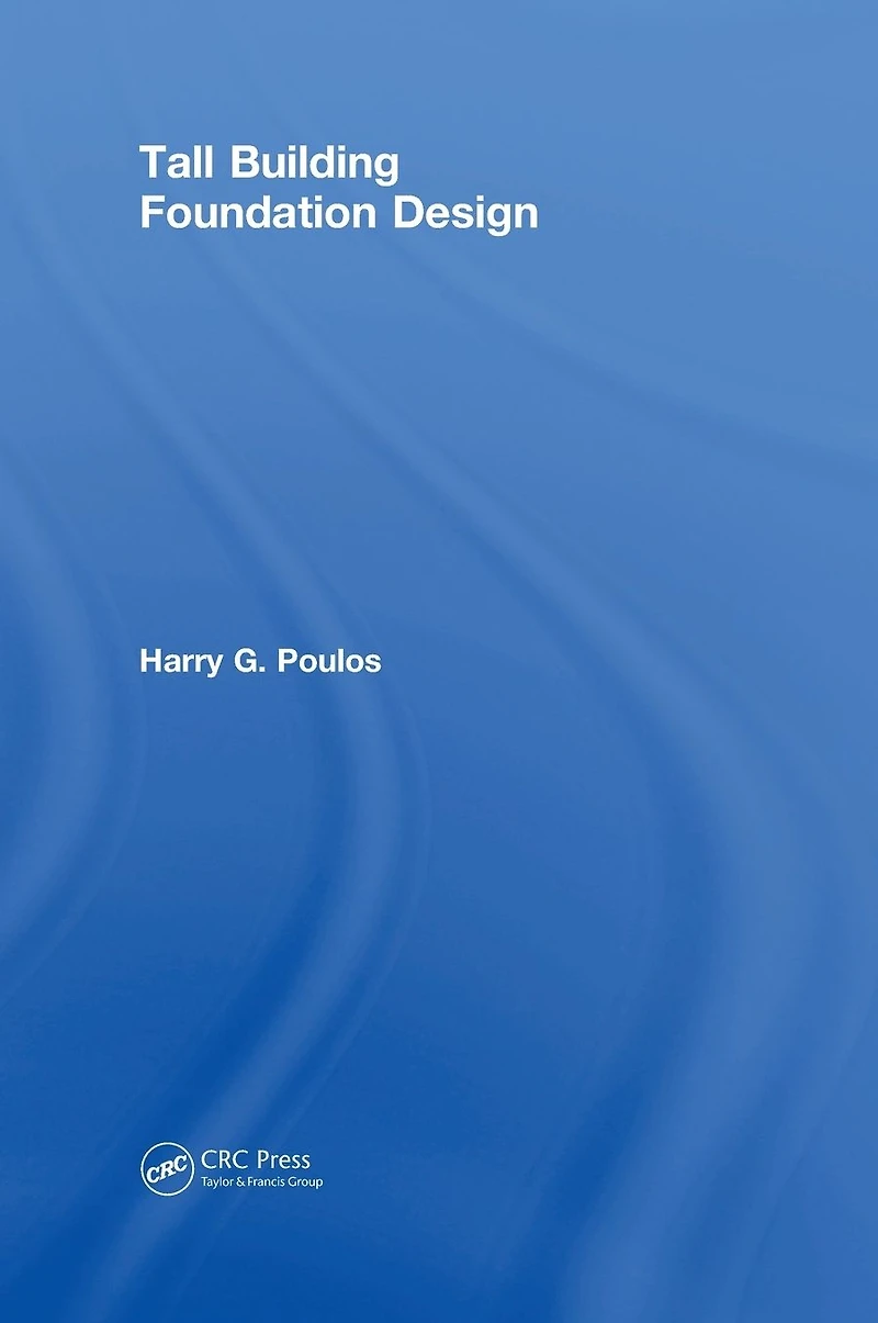 Tall Building Foundation Design
