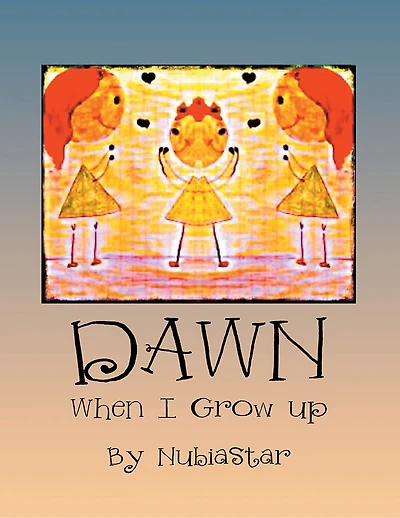 Dawn: When I Grow Up