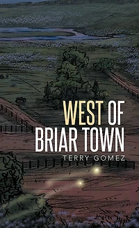 West of Briar Town