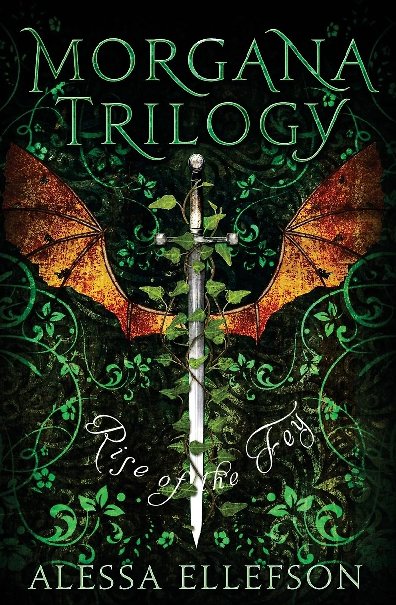 Rise of the Fey (Morgana Trilogy, #2)