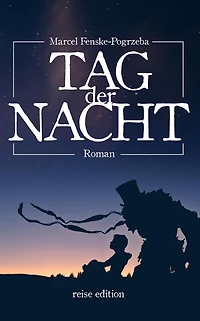 Tag der Nacht