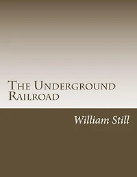 The Underground Railroad