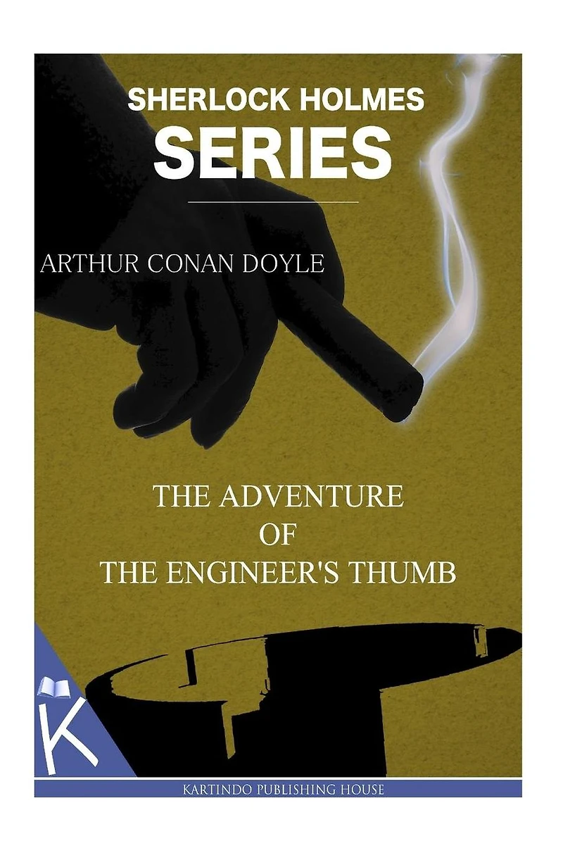 the Adventure of Engineer's Thumb