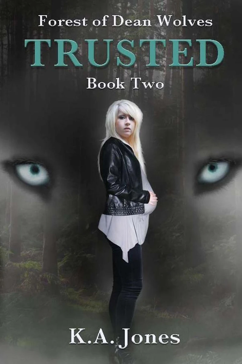 Trusted (Forest of Dean Wolves, #2)