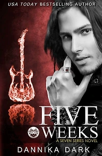 Five Weeks (Seven Series #3)
