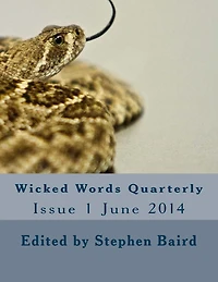 Wicked Words Quarterly: Issue 1 June 2014
