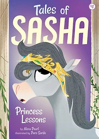 Princess Lessons (Tales of Sasha Series #4)