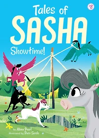 Showtime! (Tales of Sasha Series #8)
