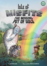 The Missing Pot of Gold (Isle Misfits Series #2)