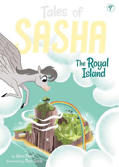 The Royal Island (Tales of Sasha Series #7)