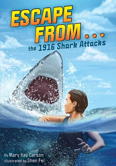 Escape from . the 1916 Shark Attacks