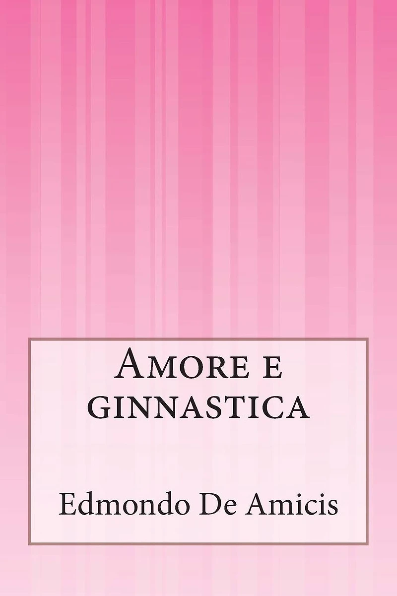 Amore e ginnastica (Einaudi)