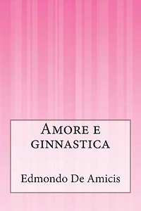 Amore e ginnastica (Einaudi)