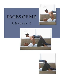 Pages Of Me: Chapter 6