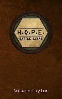 H.O.P.E. Battle Scars