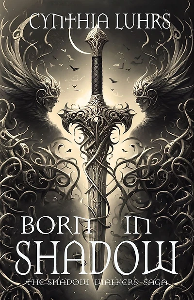 Born in Shadow: A Shadow Walkers Prequel
