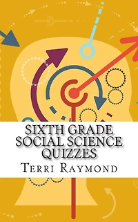 Sixth Grade Social Science Quizzes