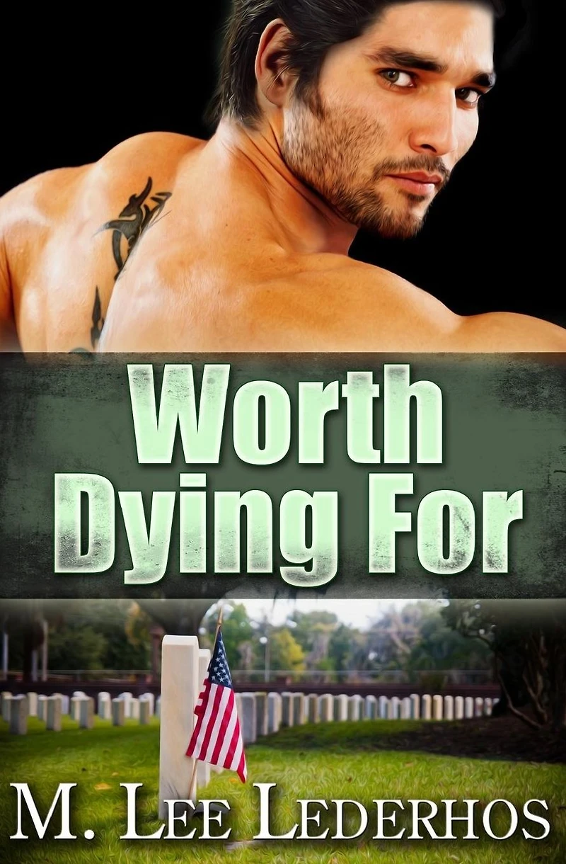 Worth Dying For