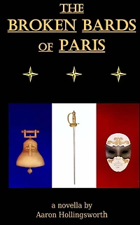 The Broken Bards of Paris