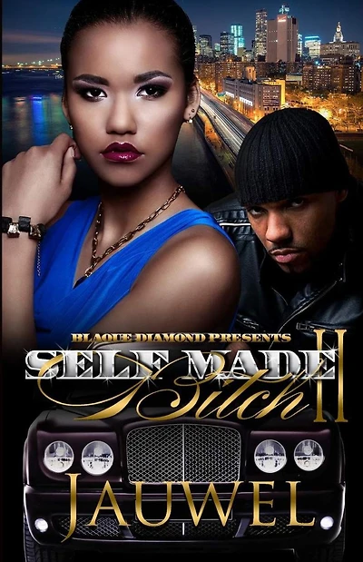 Self Made Bitch 2
