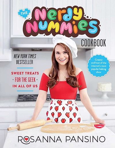 the Nerdy Nummies Cookbook: Sweet Treats for Geek All of Us
