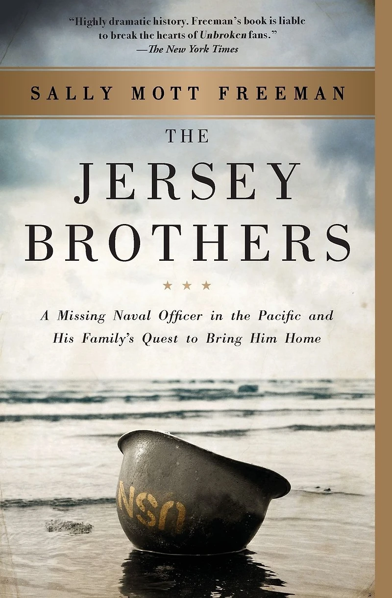 the Jersey Brothers: A Missing Naval Officer Pacific and His Family's Quest to Bring Him Home