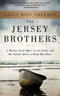 the Jersey Brothers: A Missing Naval Officer Pacific and His Family's Quest to Bring Him Home