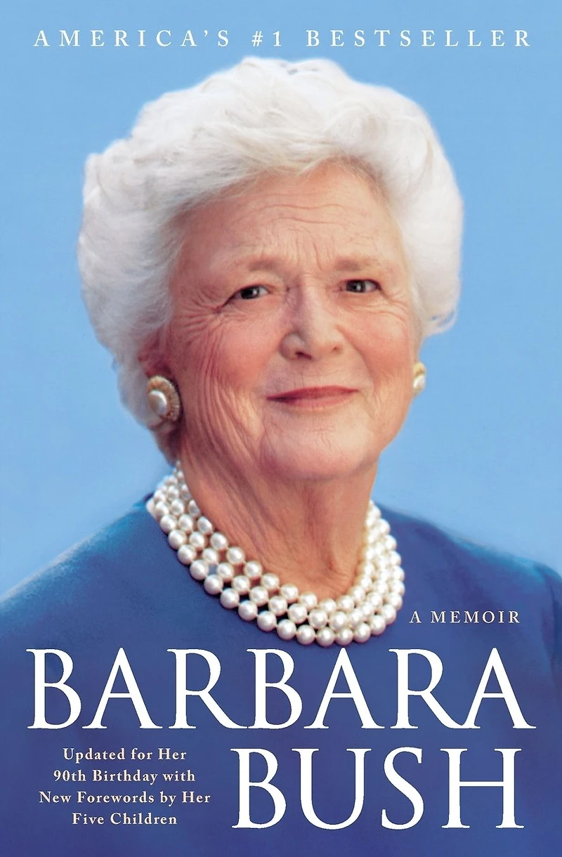 Barbara Bush: A Memoir